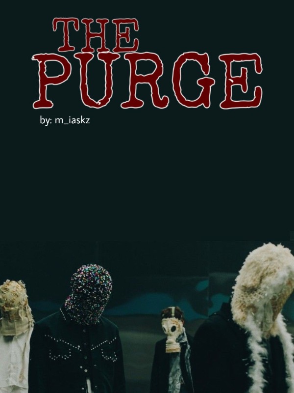 The Purge | NCT Fanfiction Book