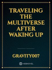 Traveling the multiverse after waking up Book