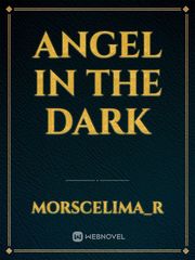 Angel In The Dark Book