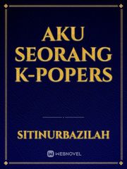 AKU SEORANG K-POPERS Book
