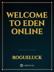Welcome to Eden Online Book