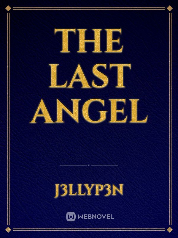 The Last Angel Book
