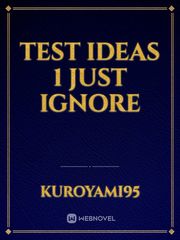 test ideas 1 just ignore Book
