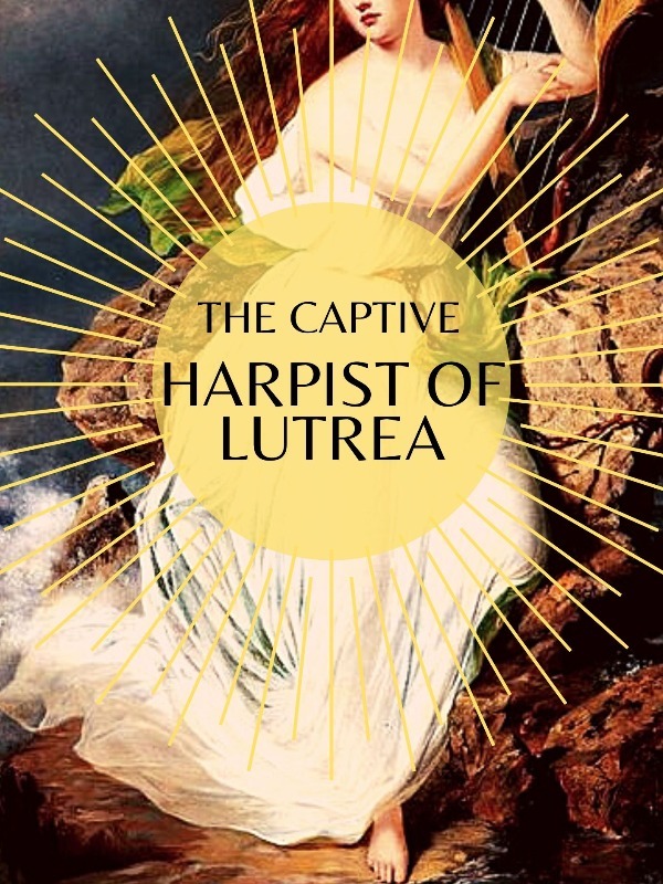 The Captive Harpist of Lutrea Book