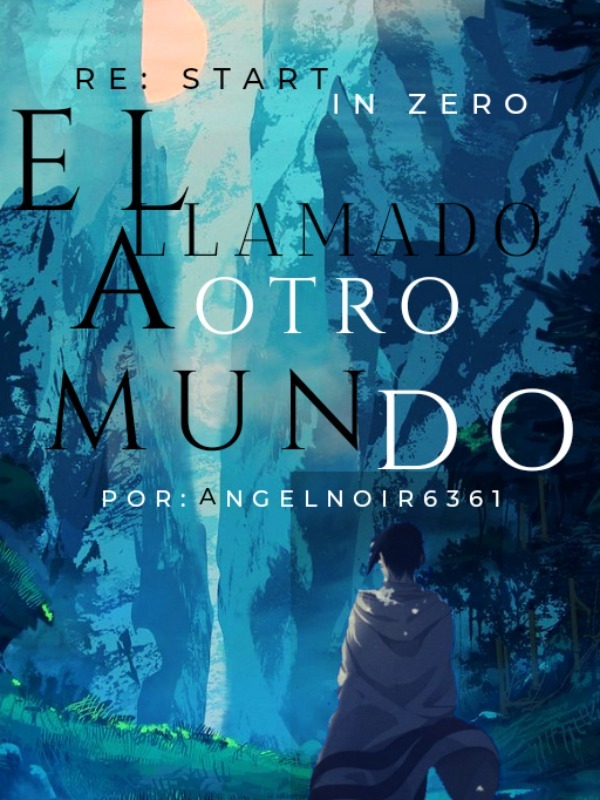 Re:Start in Zero: El Llamado a Otro Mundo Book