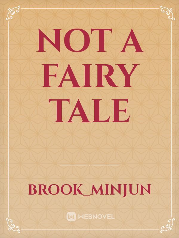 Not A Fairy Tale Book