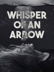 Whisper of an Arrow Book