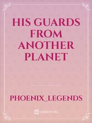 His Guards from Another Planet Book