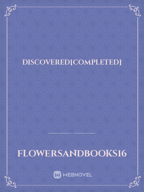 DISCOVERED[Completed] Book