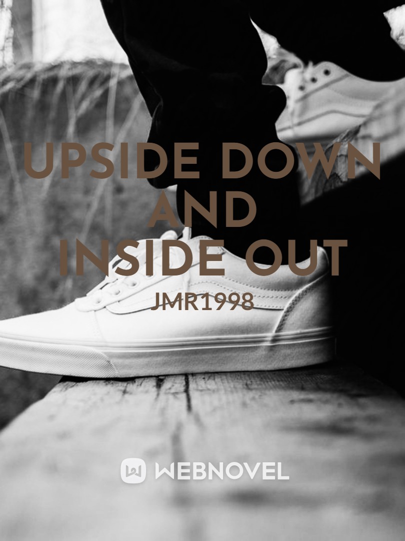 Upside Down and Inside Out