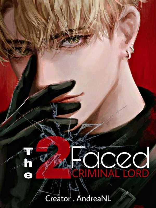 The 2 Faced Criminal Lord Book