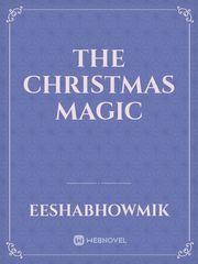THE CHRISTMAS MAGIC Book