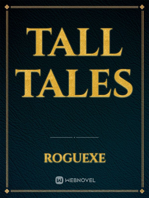 Tall Tales