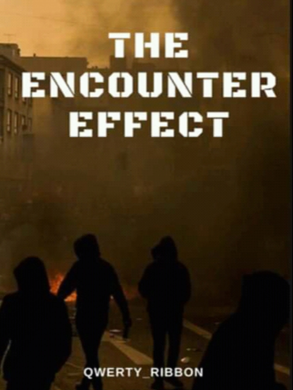 The encounter effect