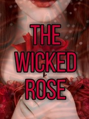 The Wicked Rose Book
