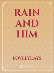 Rain and Him Book