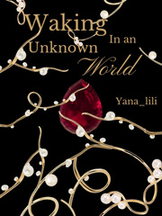 Waking up in an Unknown World- Celestine (Book 1) Book