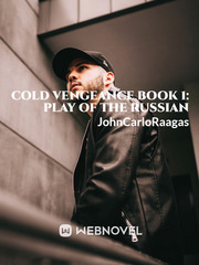 Cold Vengeance: Play of the Russian Book