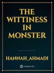 The wittiness in monster Book