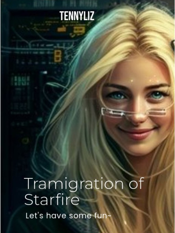 Transmigration of Starfire: Let's Have Some Fun~ Book