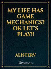 My life has game mechanics? OK let's play!! Book