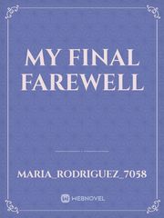 My final farewell Book