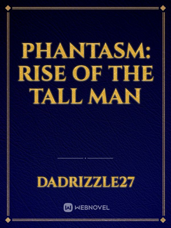 Phantasm: Rise of the Tall Man Book