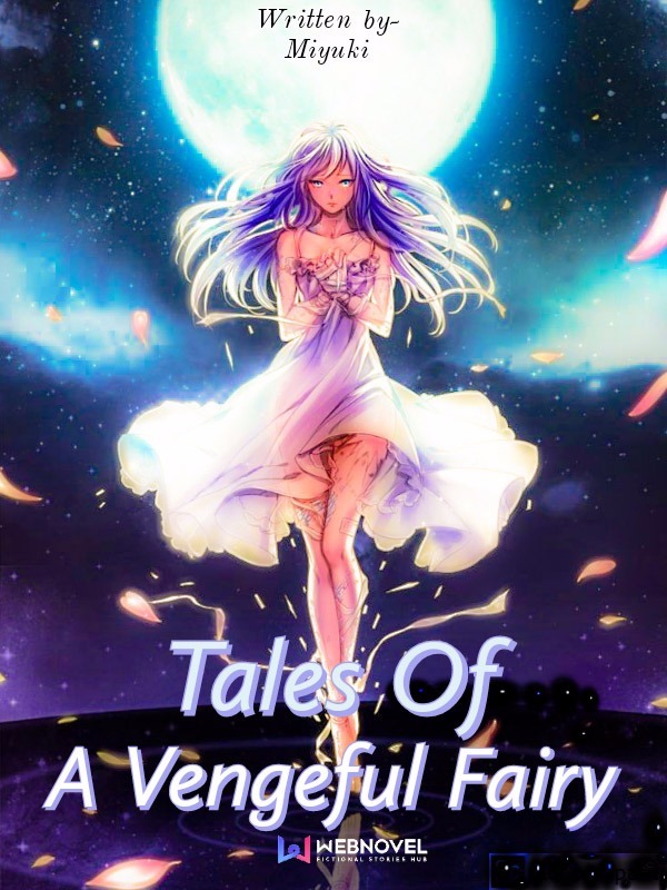 Tales Of A Vengeful Fairy