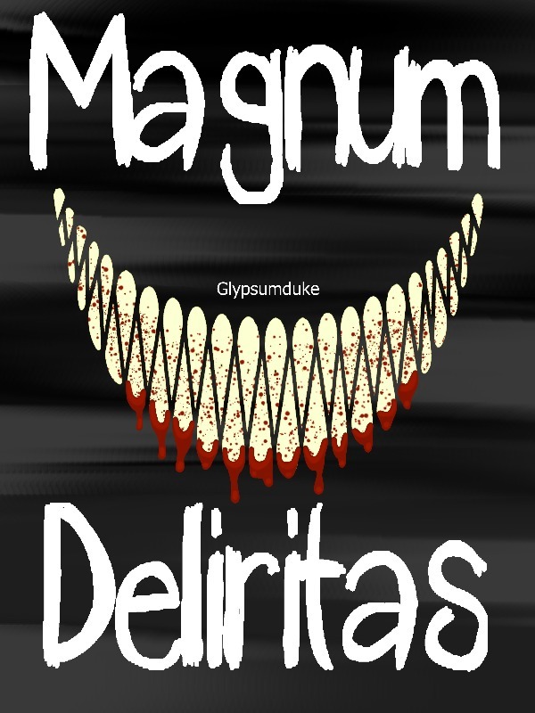 Magnum Deliritas