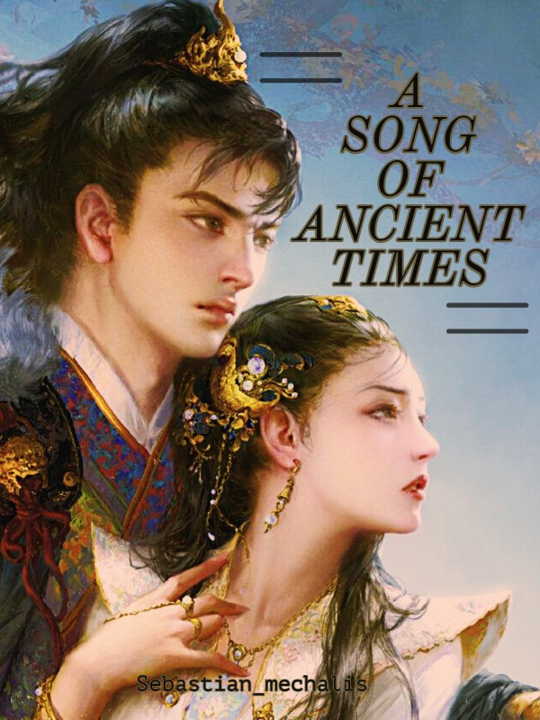 A Song of Ancient Times Book
