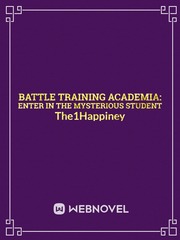 Battle Training Academia: Enter in the Mysterious Student Book
