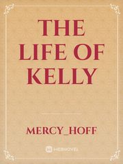 the life of Kelly Book