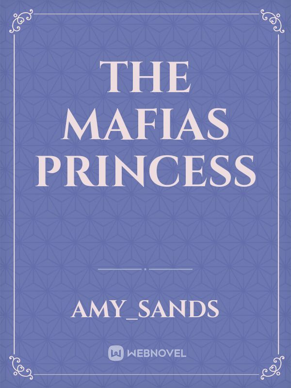 The Mafias Princess Book