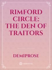Rimford Circle: The Den of Traitors Book