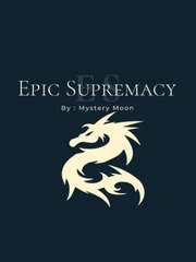 Epic Supremacy Book