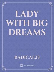 lady with big dreams Book
