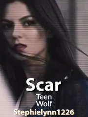 Scar | Teen Wolf Book