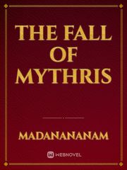 The Fall of Mythris Book