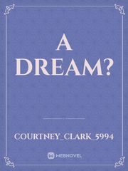 A Dream? Book