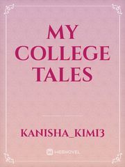 my college tales Book