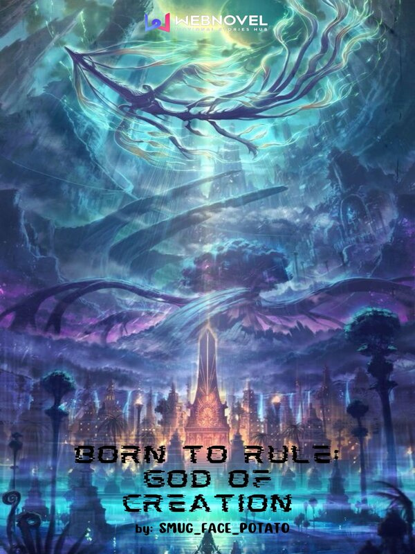 BORN TO RULE: GOD OF CREATION