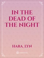 In the Dead of the Night Book