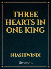 Three Hearts in one king Book