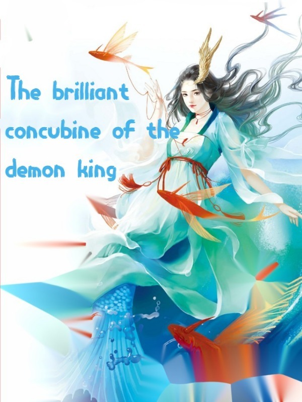 The brilliant concubine of the demon king Book