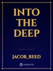 Into The Deep Book