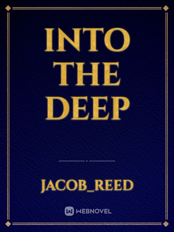 Into The Deep Book