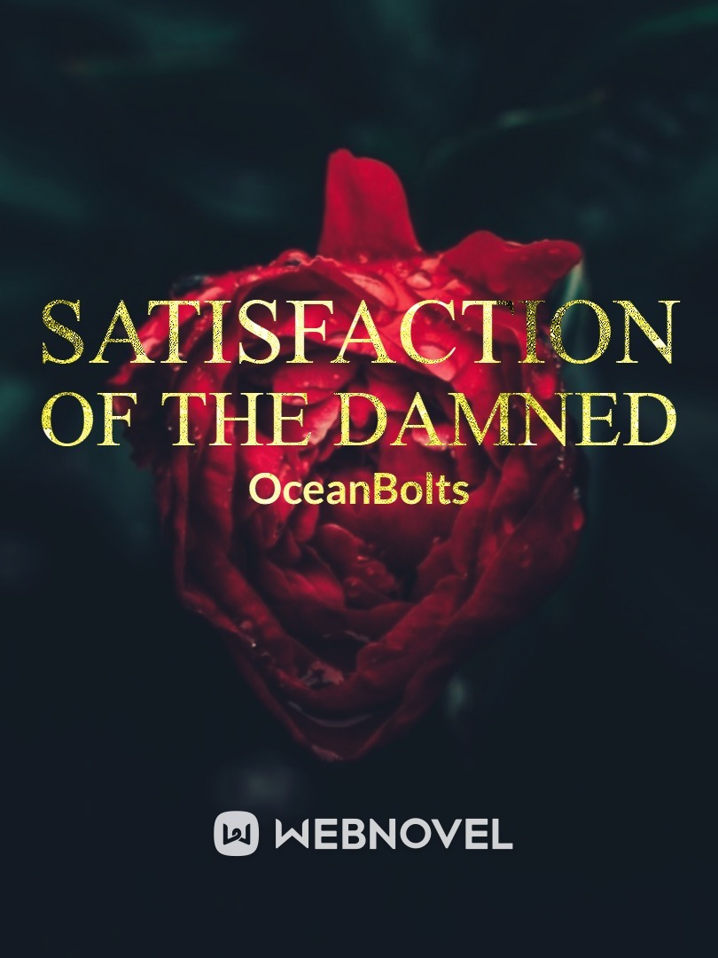 Satisfaction Of The Damned Book