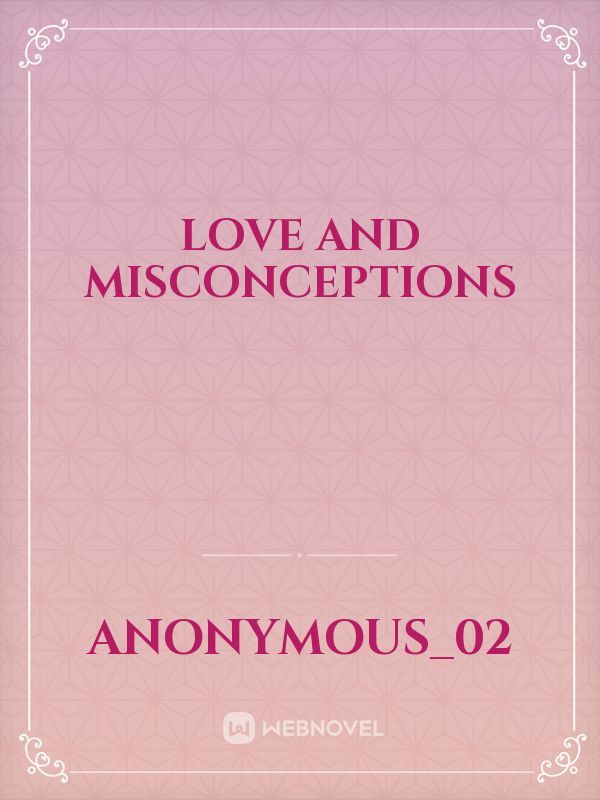 Love and Misconceptions Book