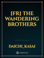 [FR] The wandering brothers Book