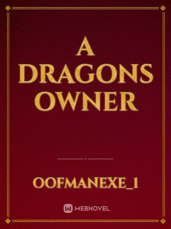 A Dragons Owner Book